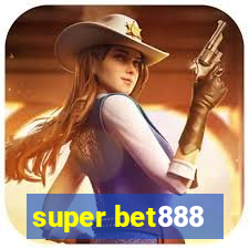 super bet888